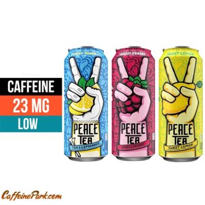 how much caffeine does peace tea have how much caffeine is in your favorite tea